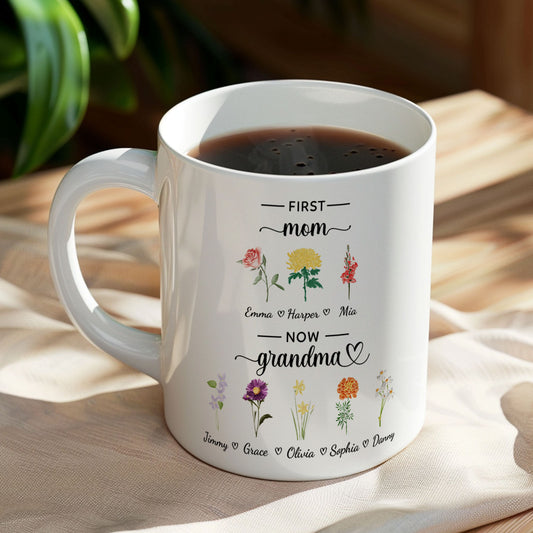 Personalized First Mom Now Grandma Mug Birth Flowers Ceramic Mug for Mother's Day Gifts