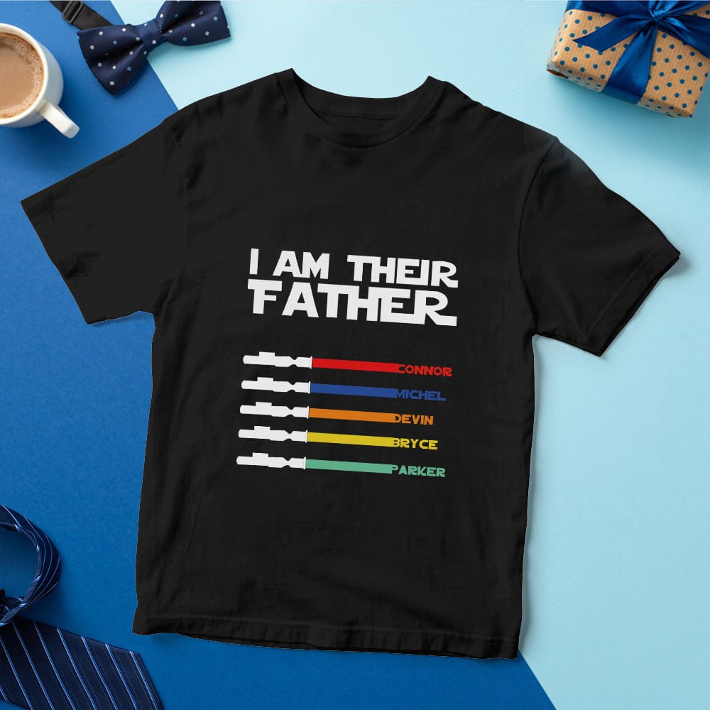 Personalized I Am Their Father T-shirt Custom Name Light Saber T-shirt Father's Day Gifts