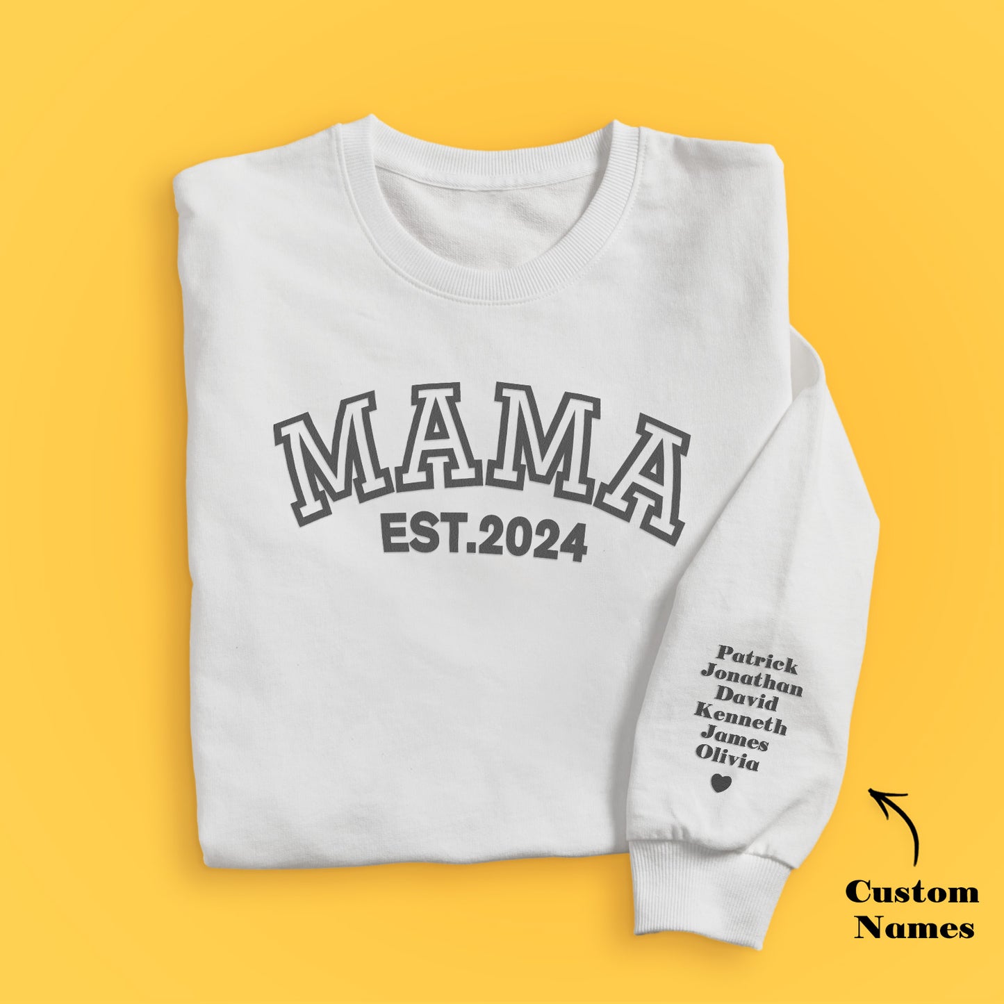 Custom Name Puff Print Mama Sweatshirt EST 2024 Sweatshirt Mother's Day Gift