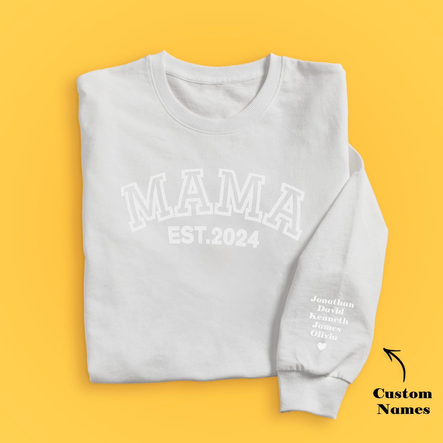 Custom Name Puff Print Mama Sweatshirt EST 2024 Sweatshirt Mother's Day Gift