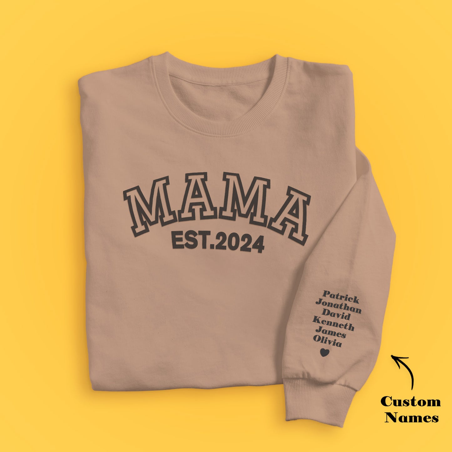 Custom Name Puff Print Mama Sweatshirt EST 2024 Sweatshirt Mother's Day Gift