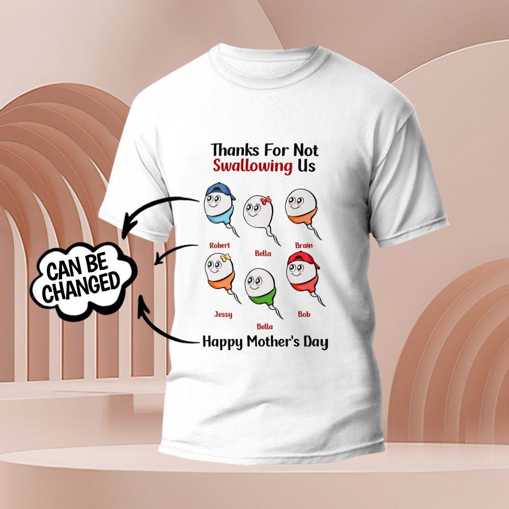 Custom Tadpole Engraved T-Shirt Thanks for Not Swallowing US Funny Gifts for Mom