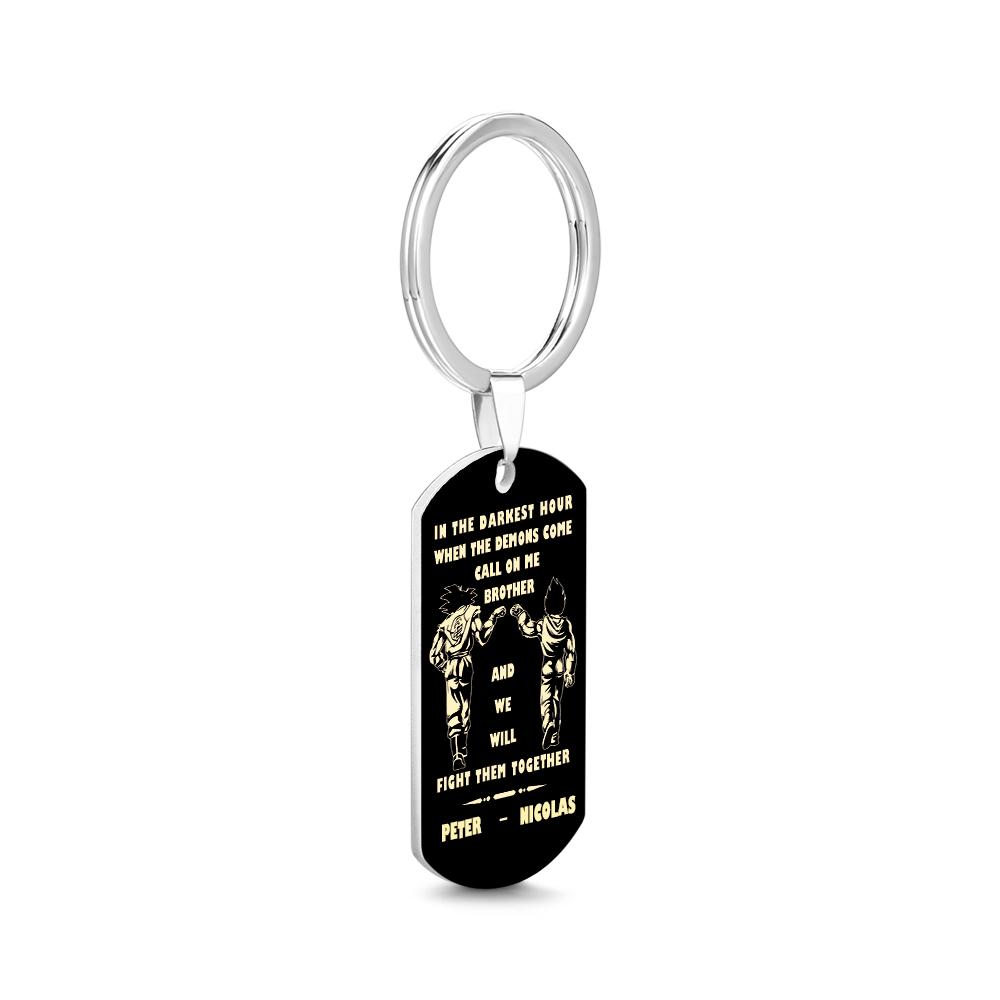 Call On Me Brother Engraved Tag Keychains In The Darkest Hour Gift For Brothers & Friends