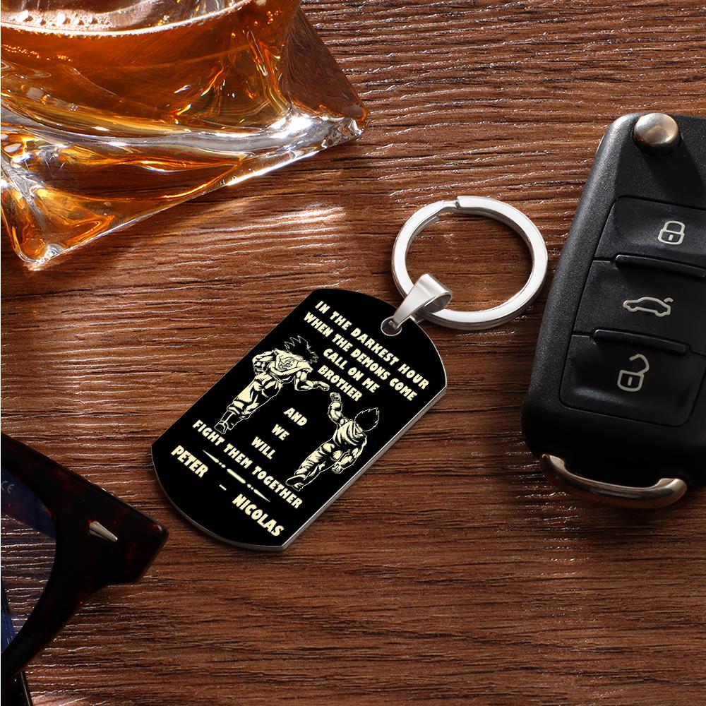 Call On Me Brother Engraved Tag Keychains In The Darkest Hour Gift For Brothers & Friends