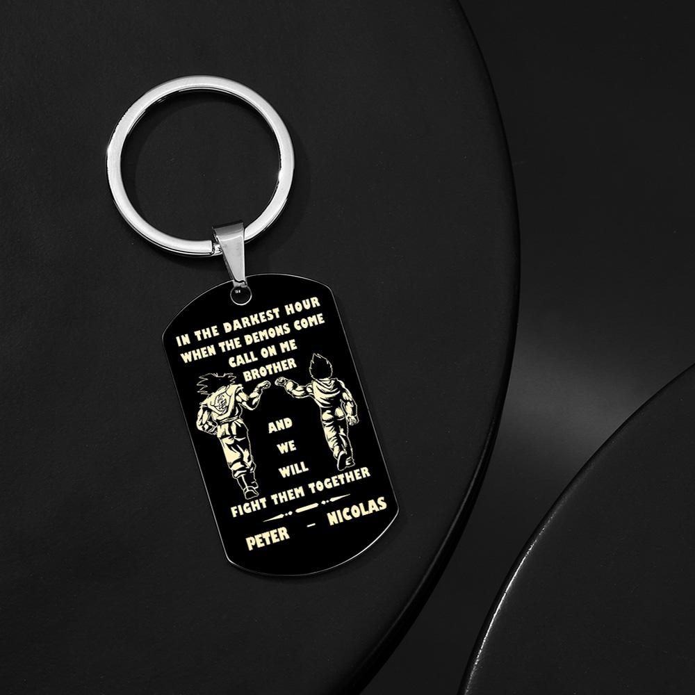 Call On Me Brother Engraved Tag Keychains In The Darkest Hour Gift For Brothers & Friends