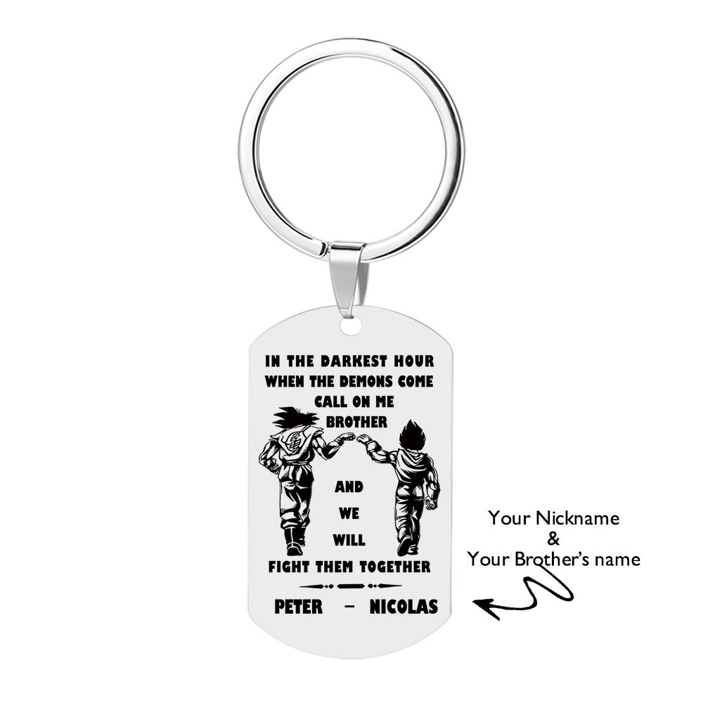 Call On Me Brother Engraved Tag Keychains In The Darkest Hour Gift For Brothers & Friends