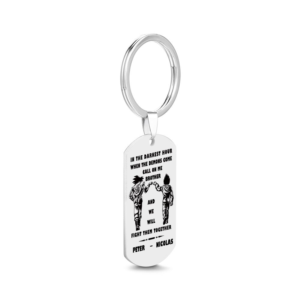 Call On Me Brother Engraved Tag Keychains In The Darkest Hour Gift For Brothers & Friends