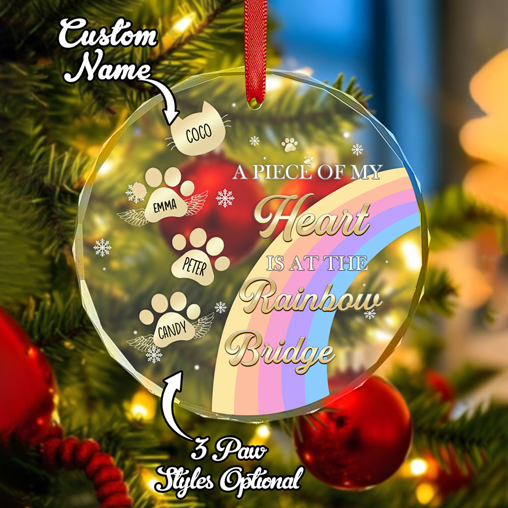 Personalized Memorial Ornament A Piece Of My Heart Is At The Rainbow Bridge Sympathy Gift for Pet Lovers