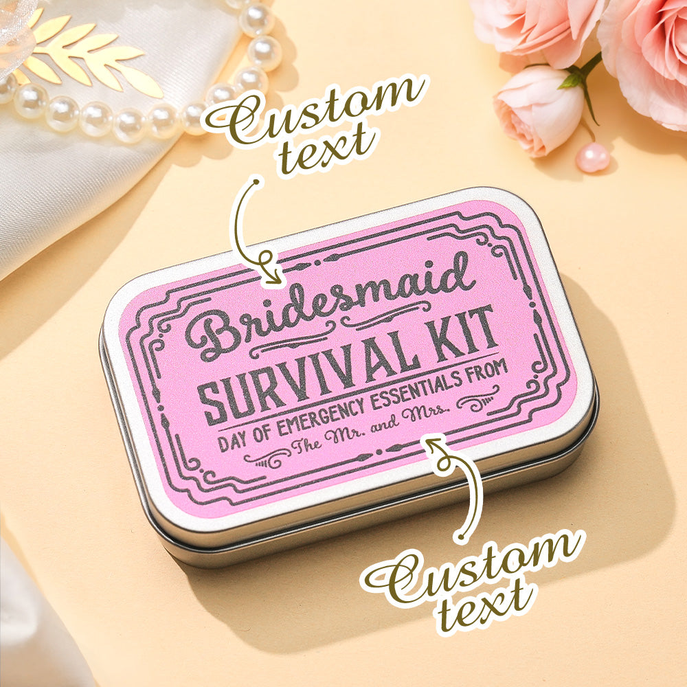 Personalized Survival Kit Box Tin with Text Wedding Party Favor Gift for Bridesmaids